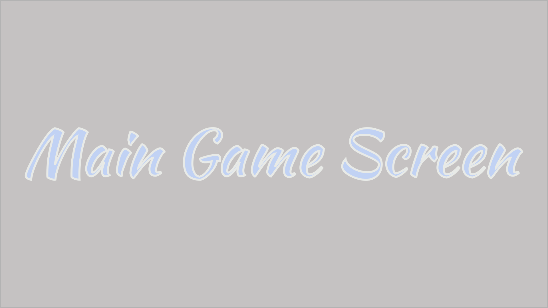 Main Game Screen